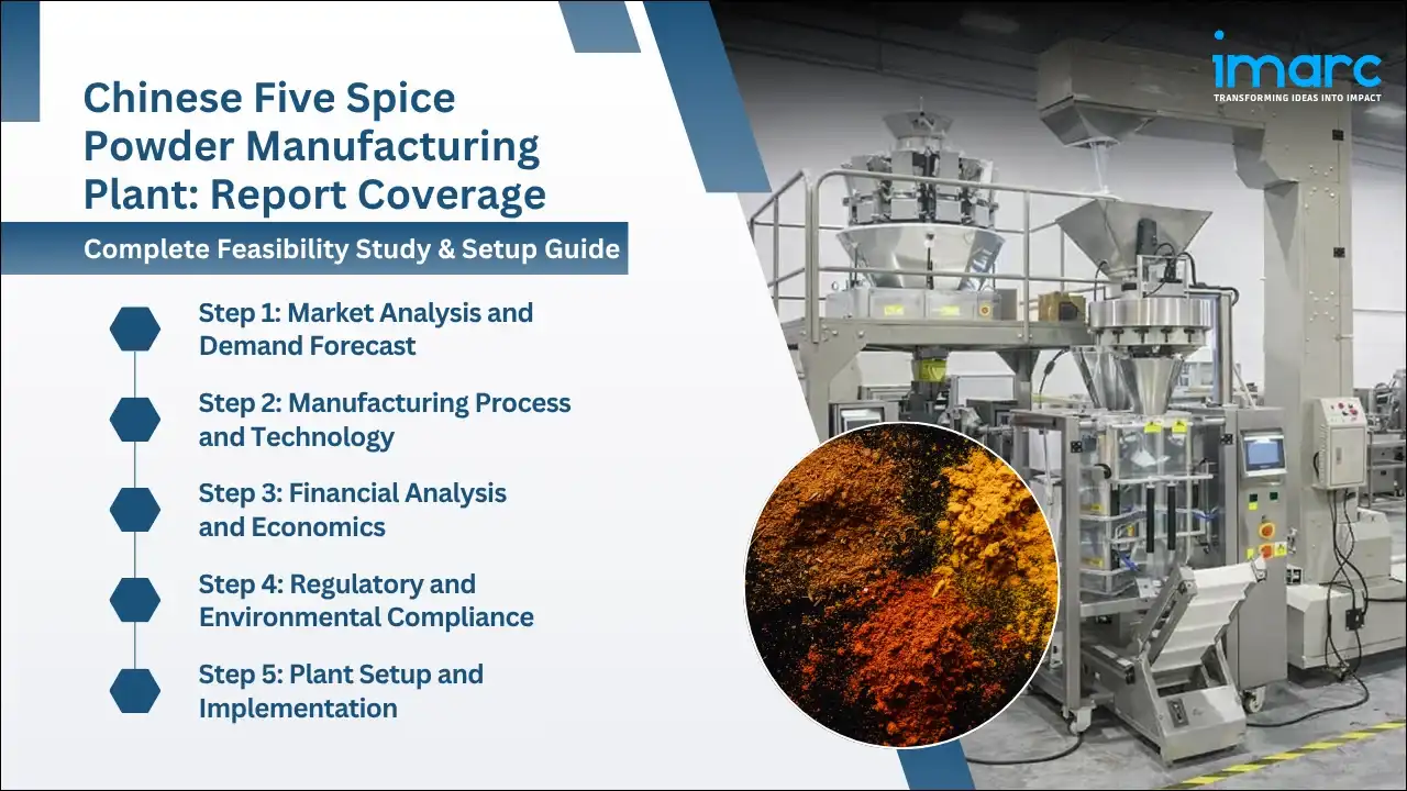 Chinese Five Spice Powder Manufacturing Plant Project Report