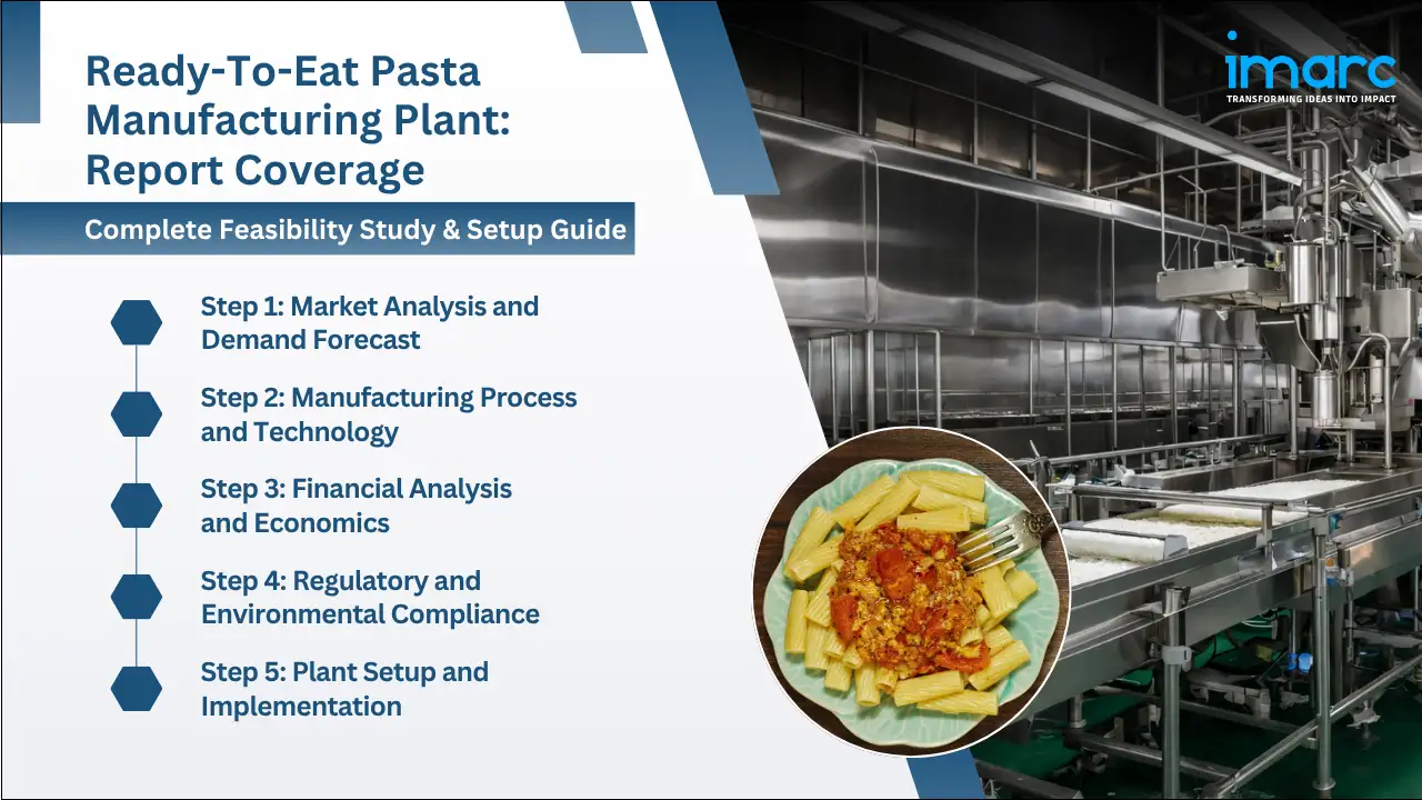 Ready-To-Eat Pasta Manufacturing Plant