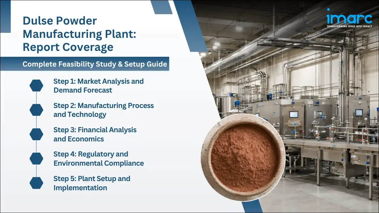 Dulse Powder Manufacturing Plant Project Report