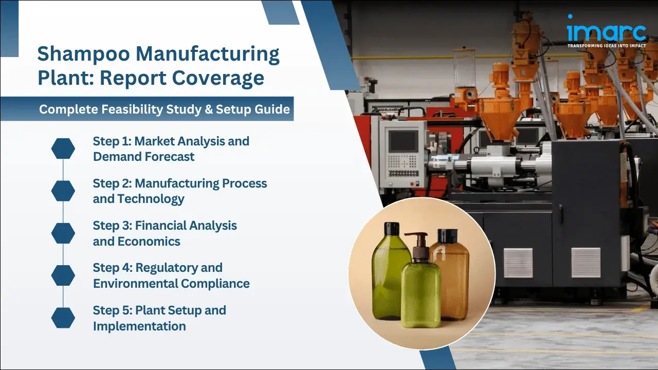 Shampoo Manufacturing Plant Project Report