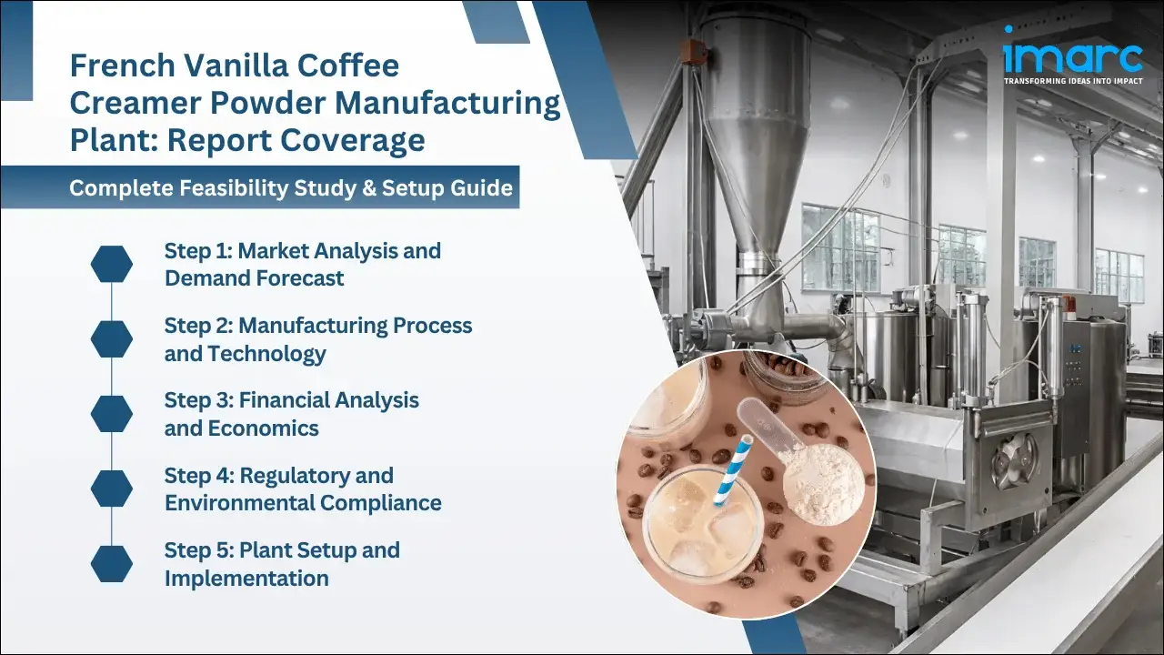 French Vanilla Coffee Creamer Powder Manufacturing Plant