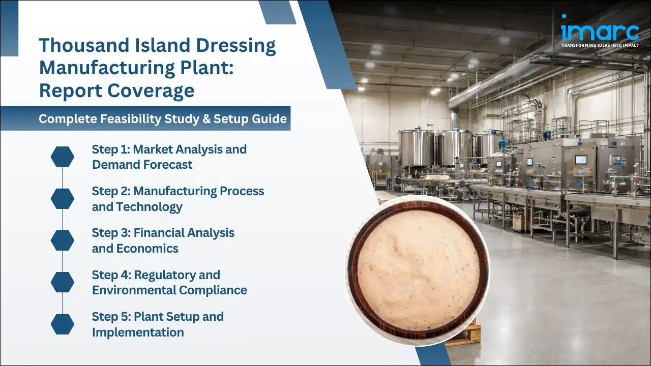 Thousand Island Dressing Manufacturing Plant Project Report