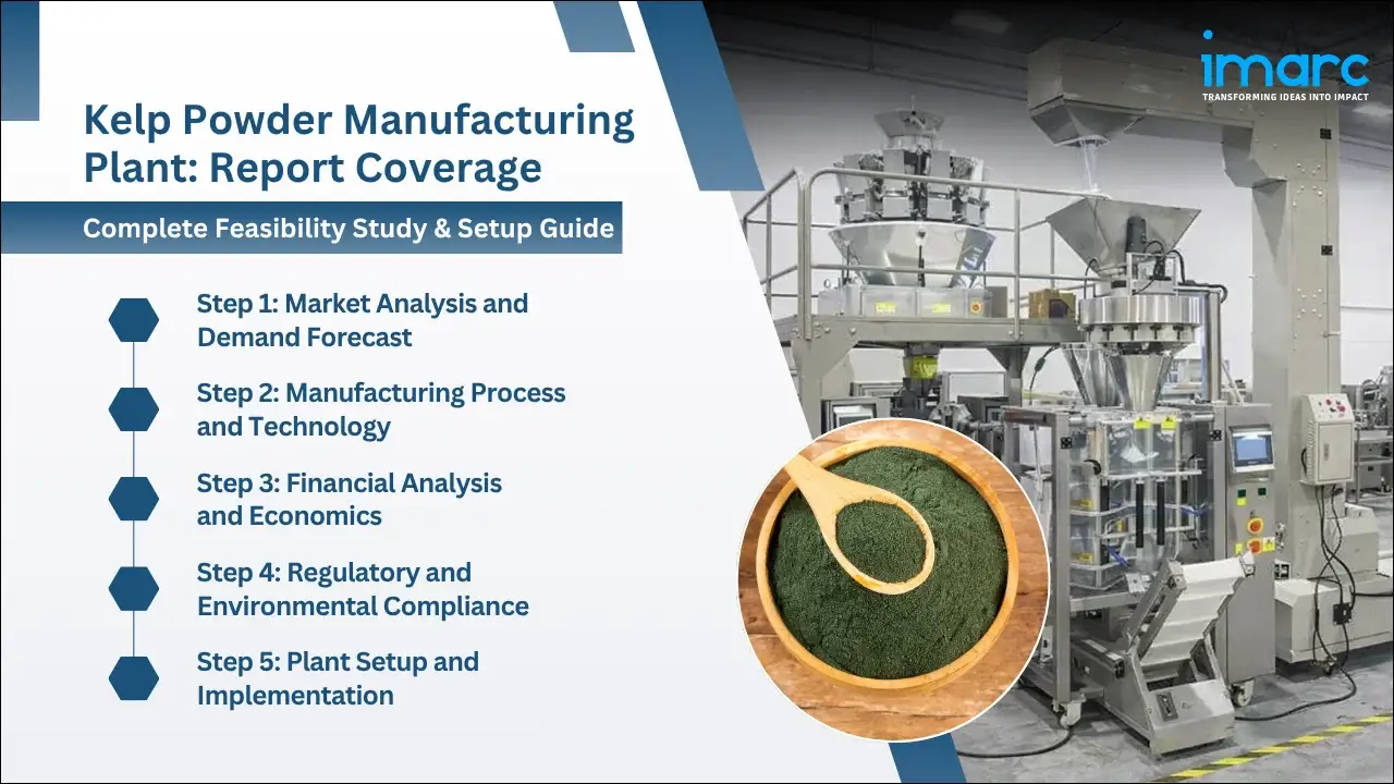 Kelp Powder Manufacturing Plant Project Report
