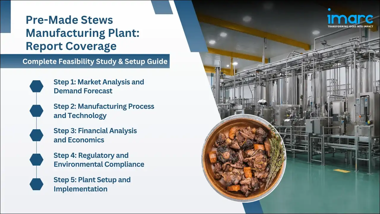 Pre-Made Stews Manufacturing Plant