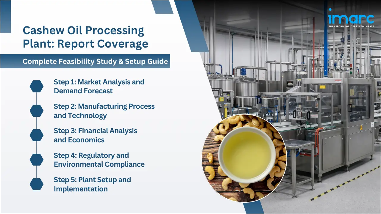 Cashew Oil Processing Plant Project Report