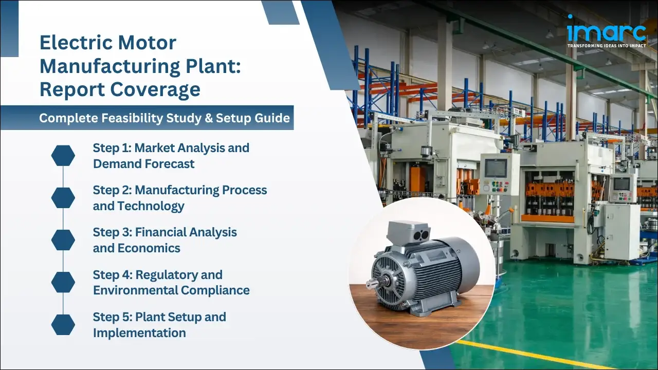 Electric Motor Manufacturing Plant Project Report
