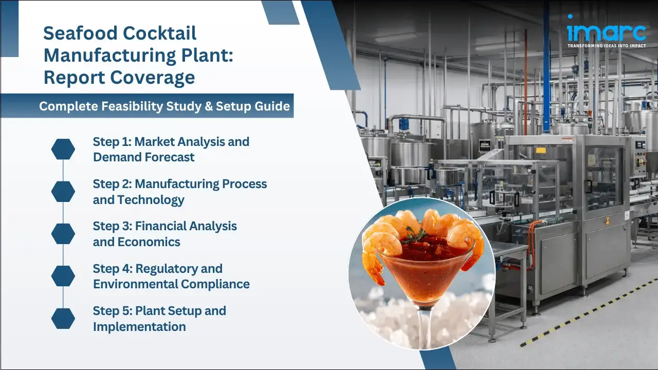 Seafood Cocktail Manufacturing Plant Project Report