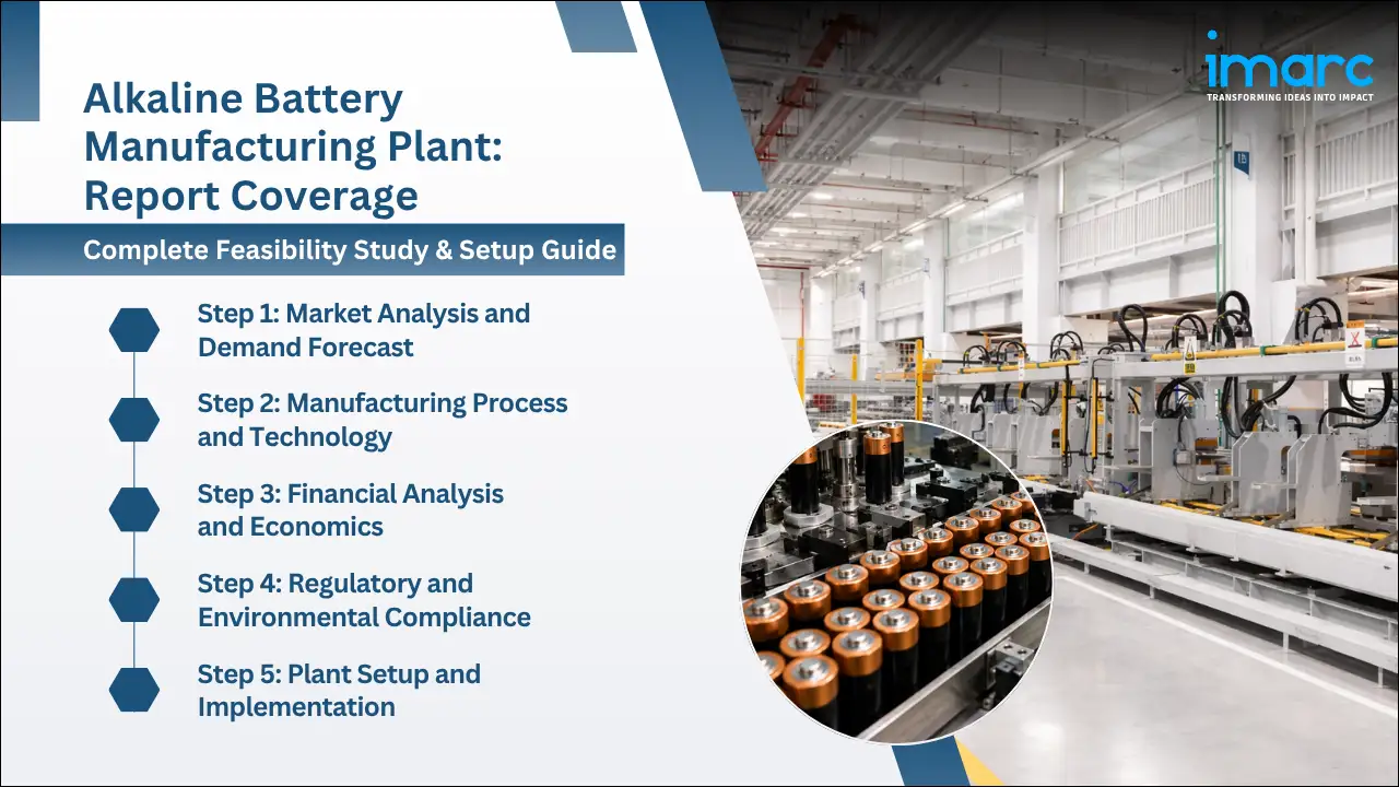 Alkaline Battery Manufacturing Plant Project Report