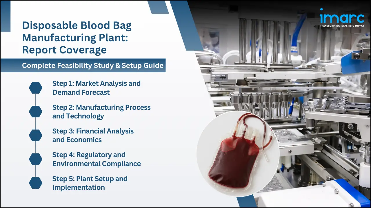Disposable Blood Bag Manufacturing Plant