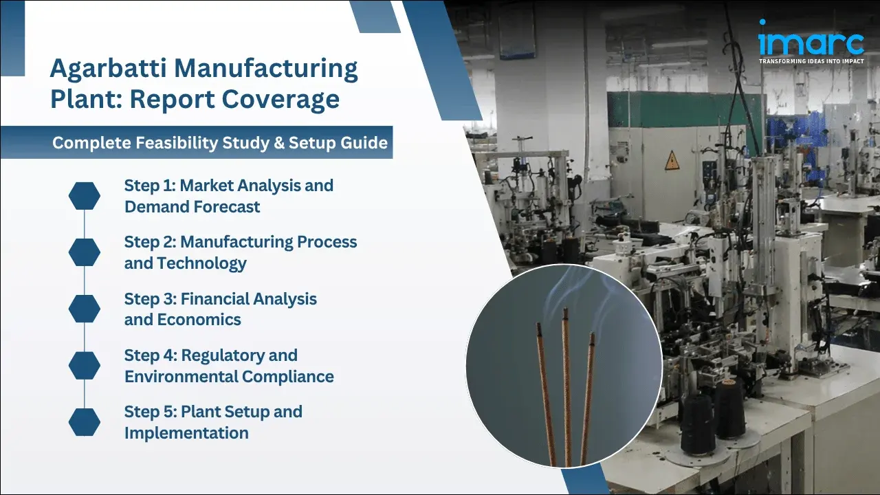 Agarbatti Manufacturing Plant Project Report