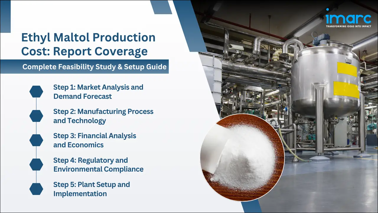 Ethyl Maltol Production Cost Analysis Report