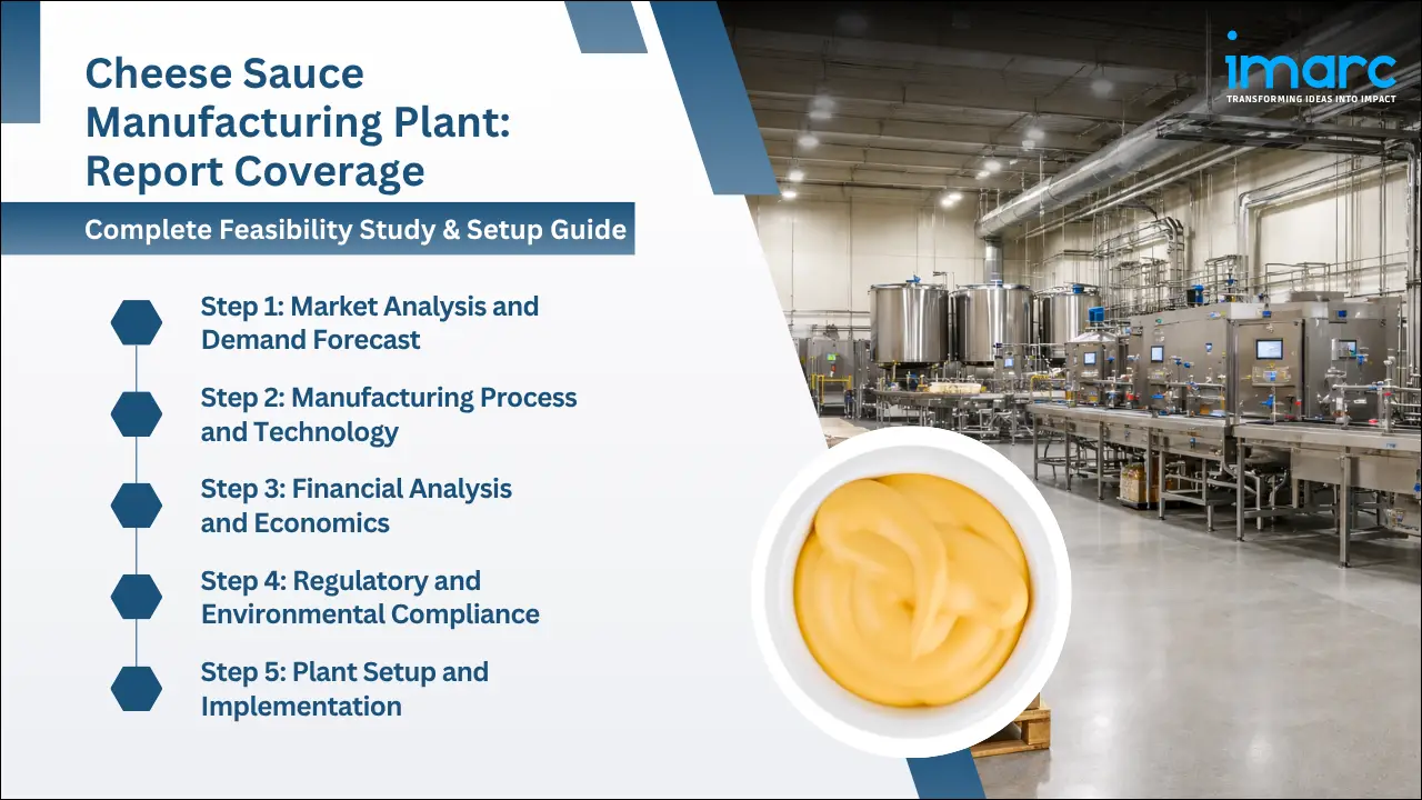 Cheese Sauce Manufacturing Plant