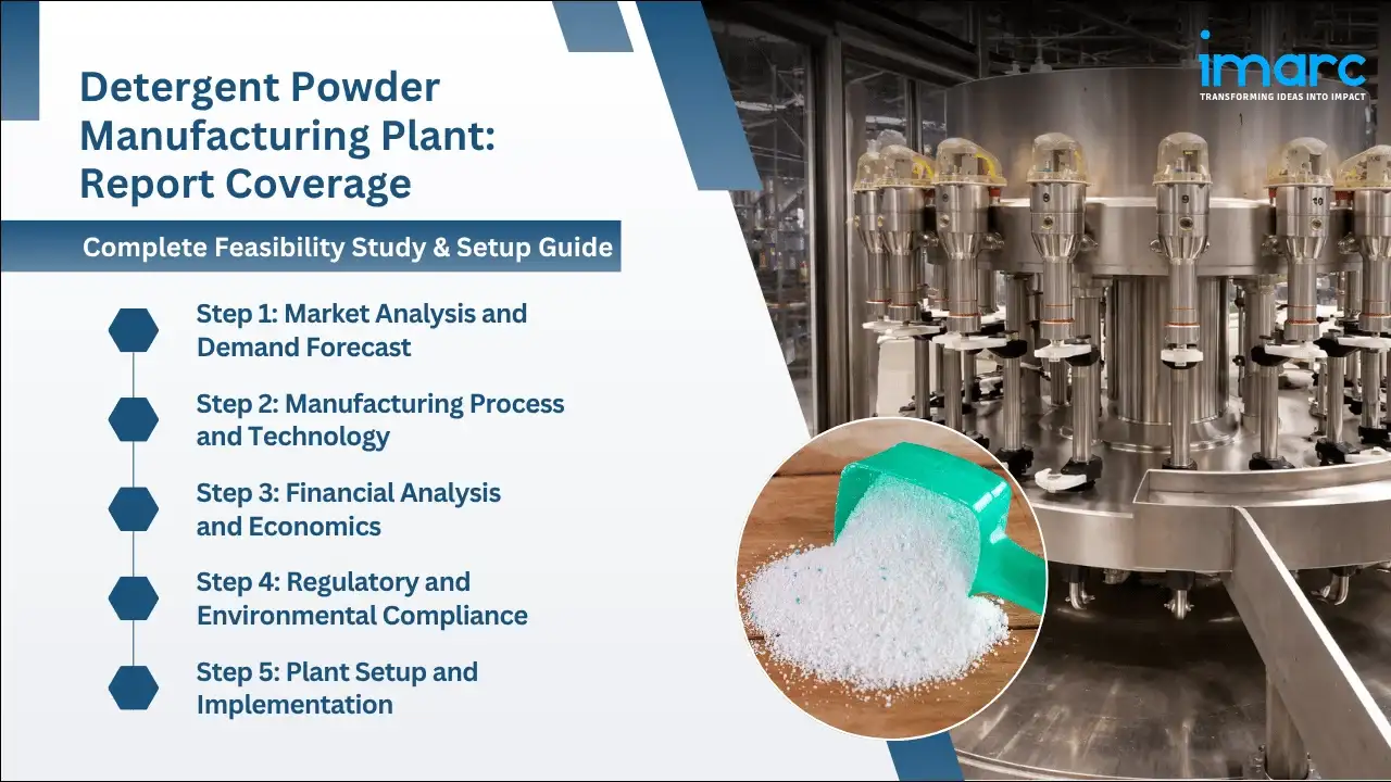 Detergent Powder Manufacturing Plant Project Report