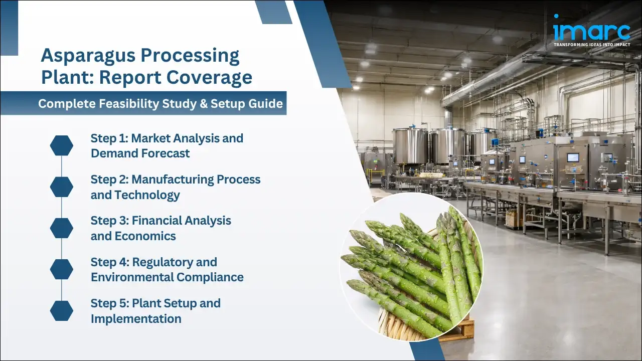 Asparagus Processing Plant Project Report