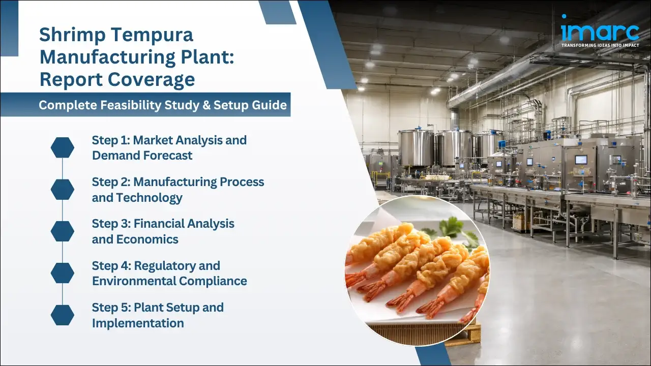 Shrimp Tempura Manufacturing Plant Project Report