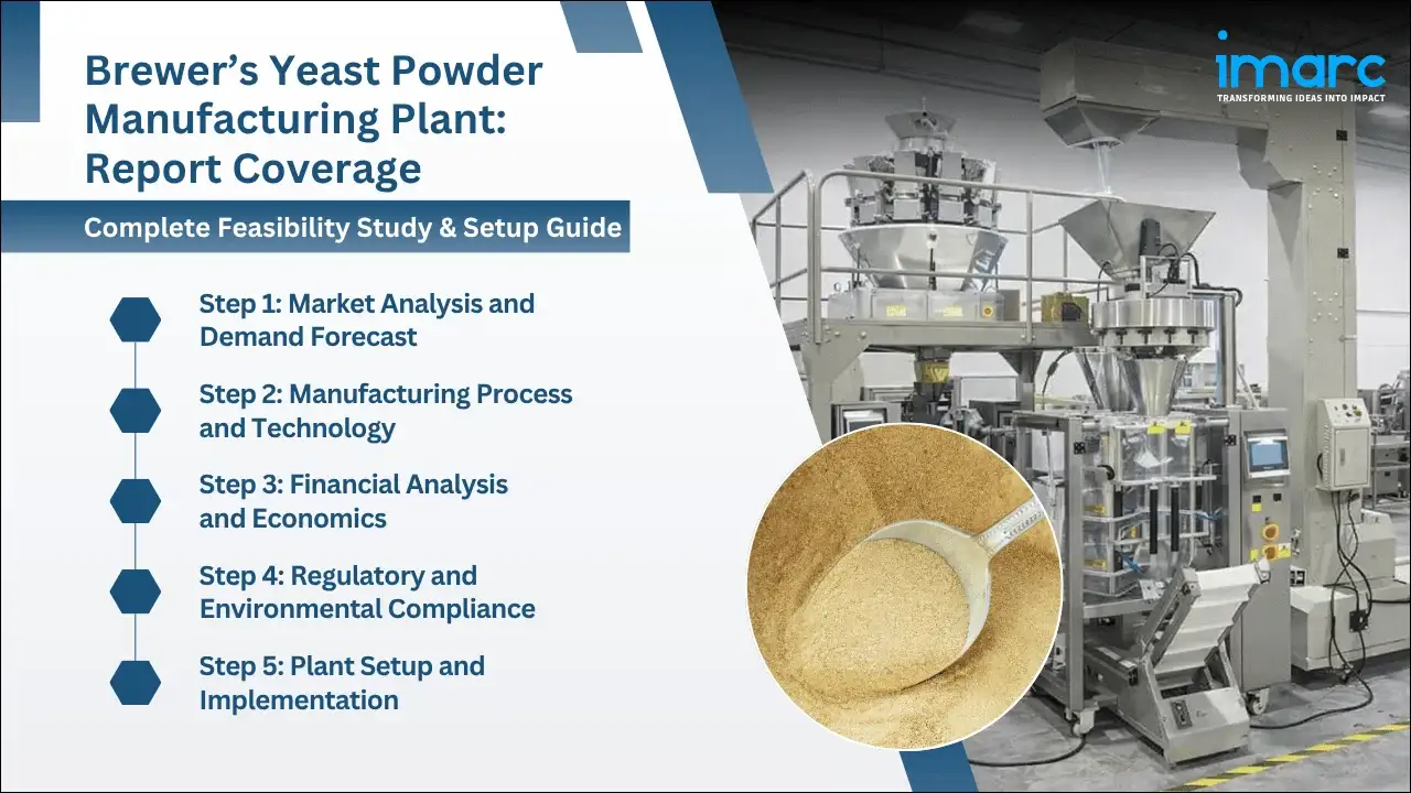 Brewer’s Yeast Powder Manufacturing Plant Project Report