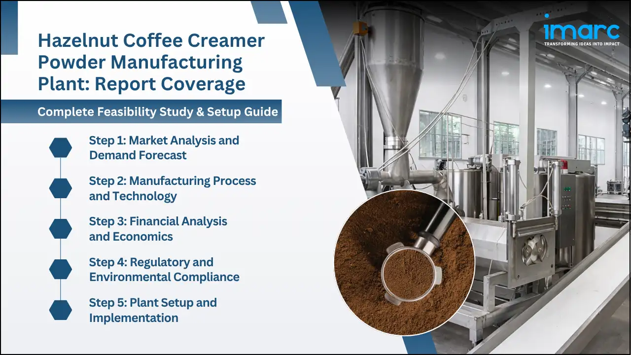 Hazelnut Coffee Creamer Powder Manufacturing Plant