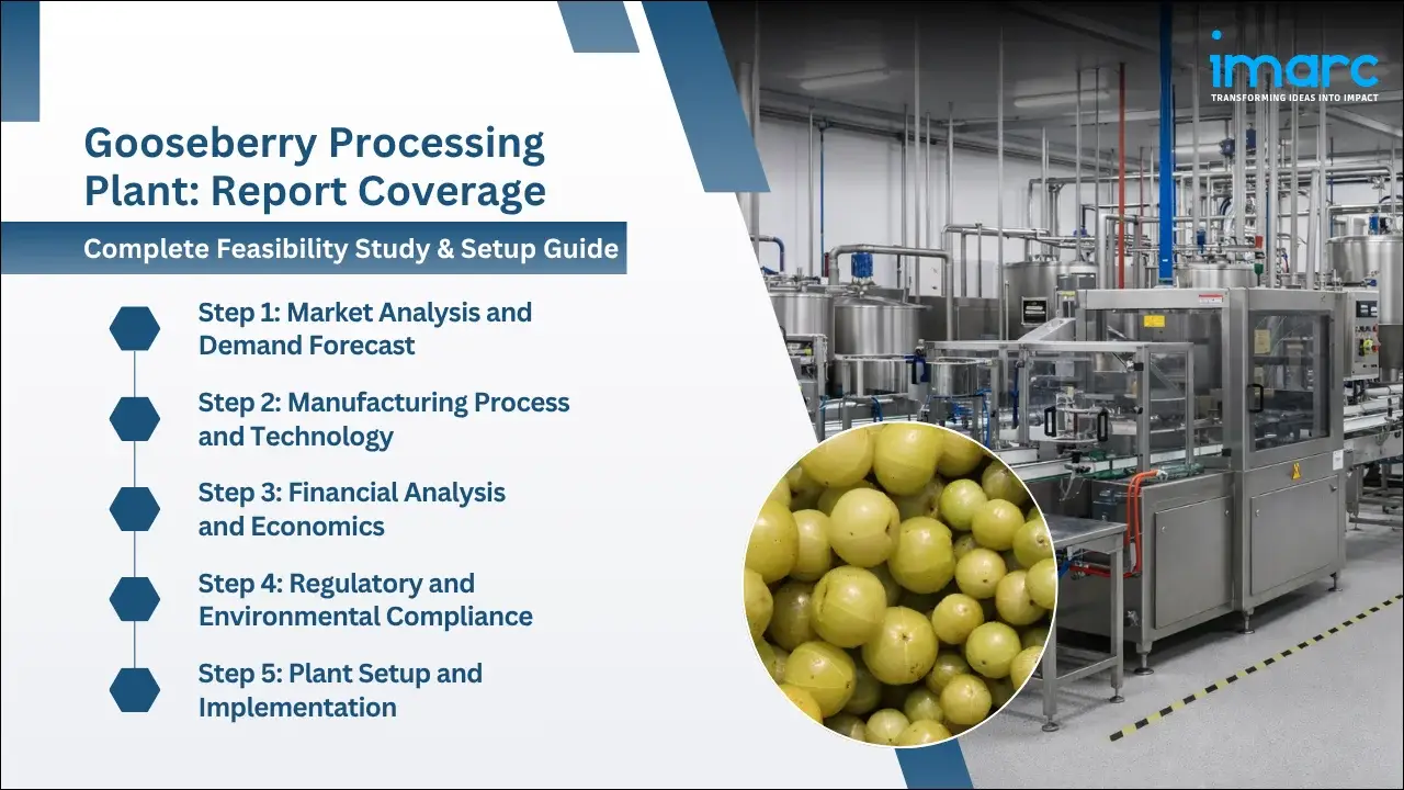 Gooseberry Processing Plant Project Report