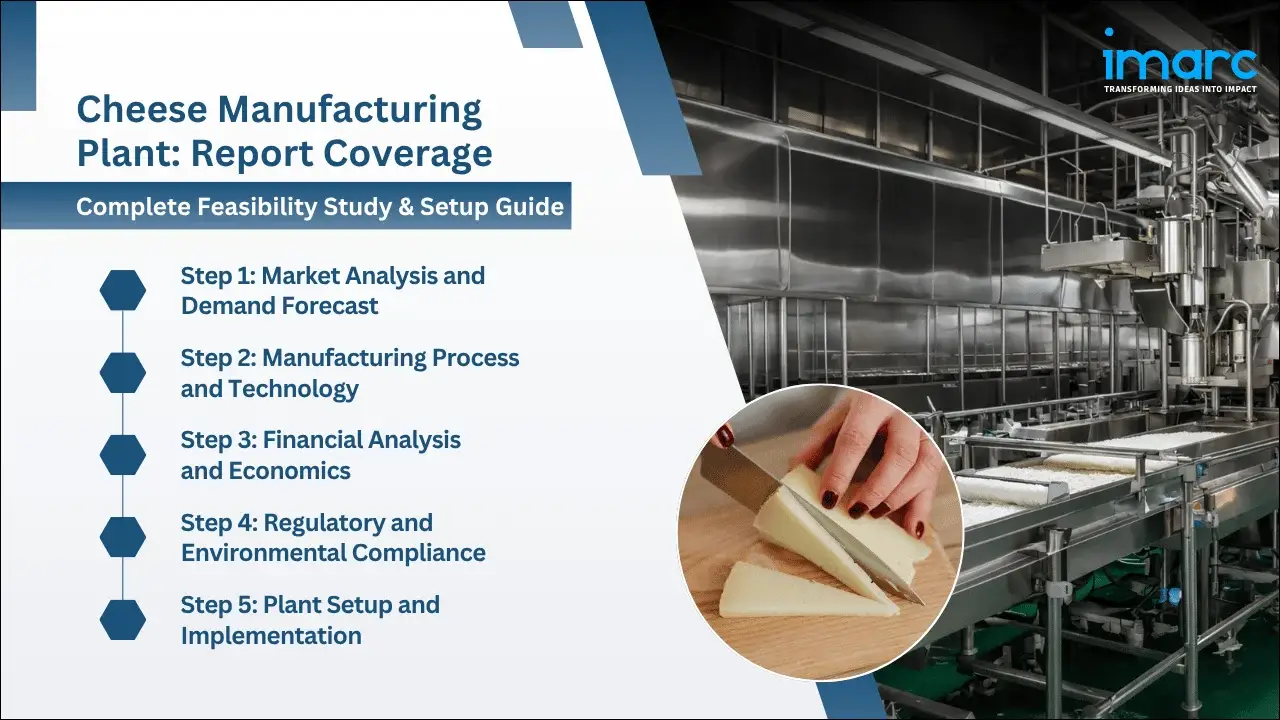 Cheese Manufacturing Plant Project Report