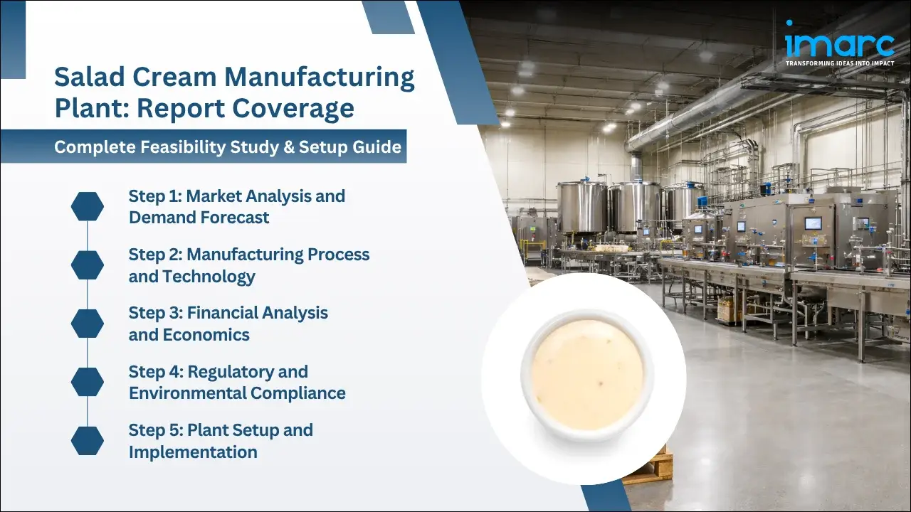 Salad Cream Manufacturing Plant Project Report