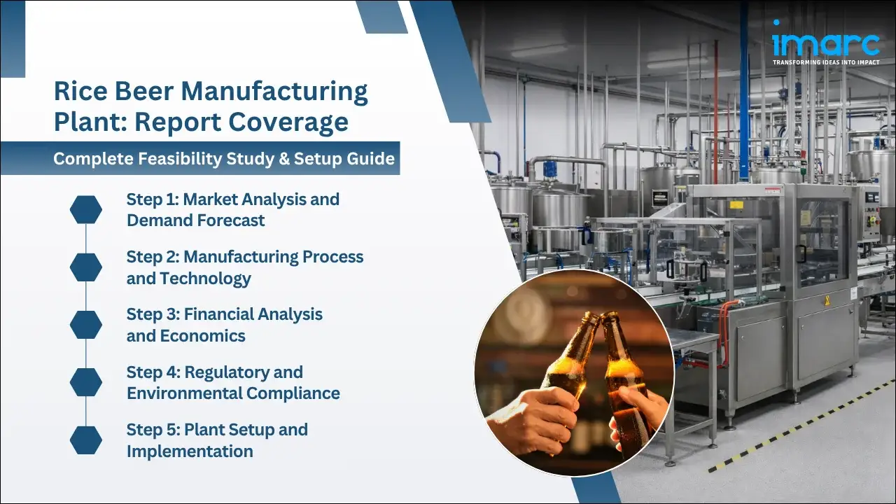 Rice Beer Manufacturing Plant Project Report
