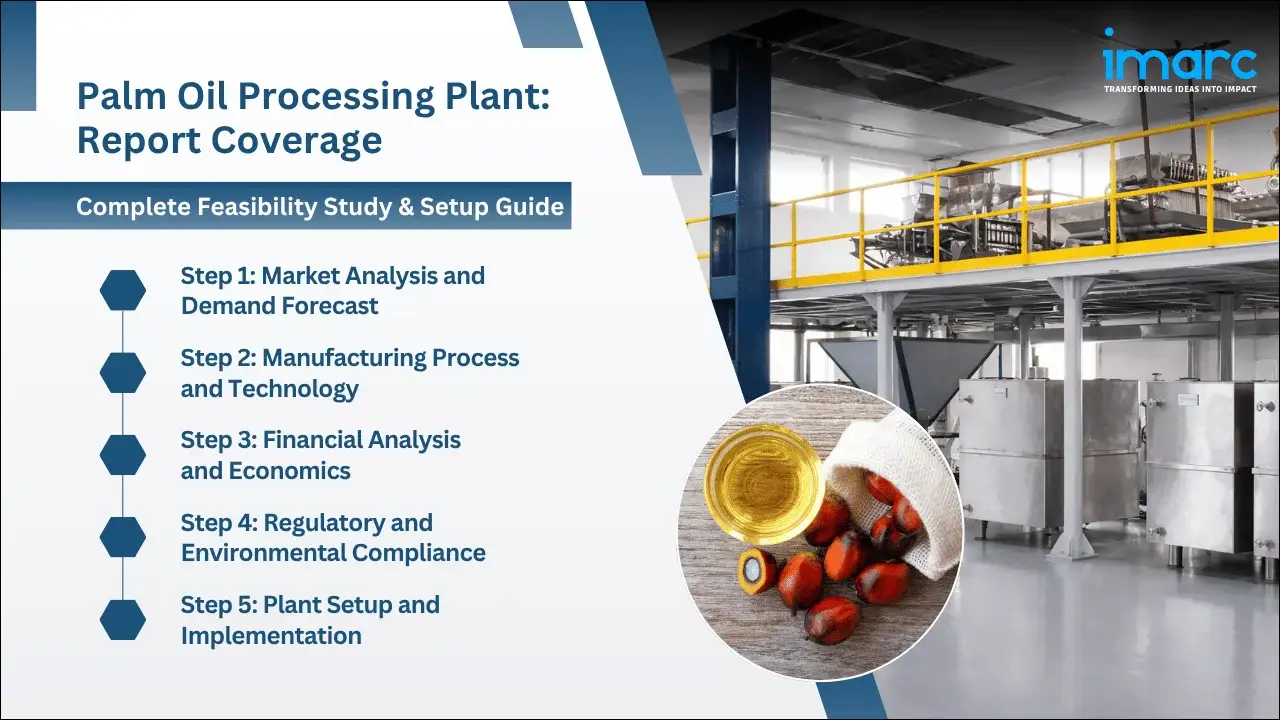 Palm Oil Processing Plant Project Report