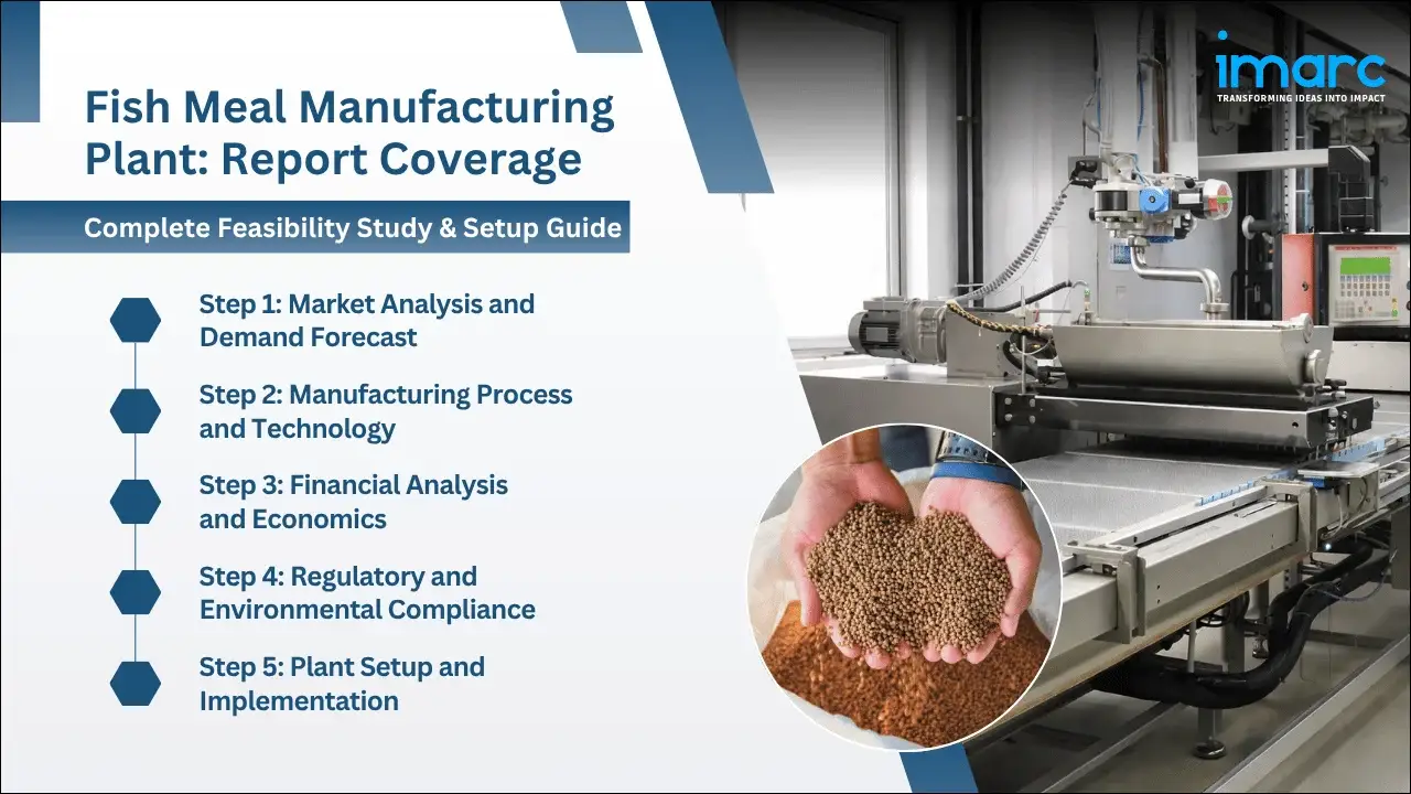 Fish Meal Manufacturing Plant Project Report