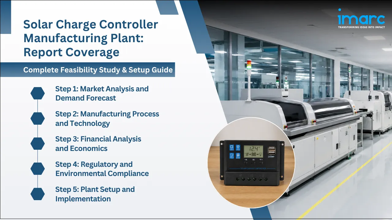 Solar Charge Controller Manufacturing Plant Project Report