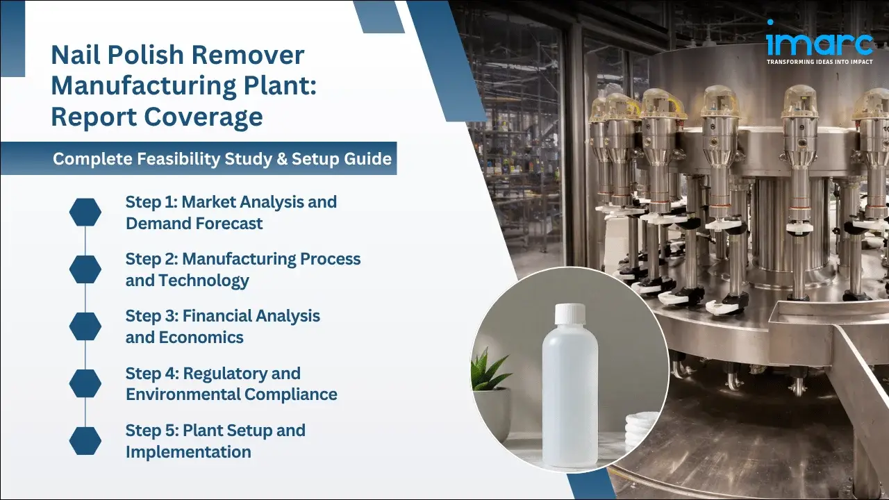 Nail Polish Remover Manufacturing Plant