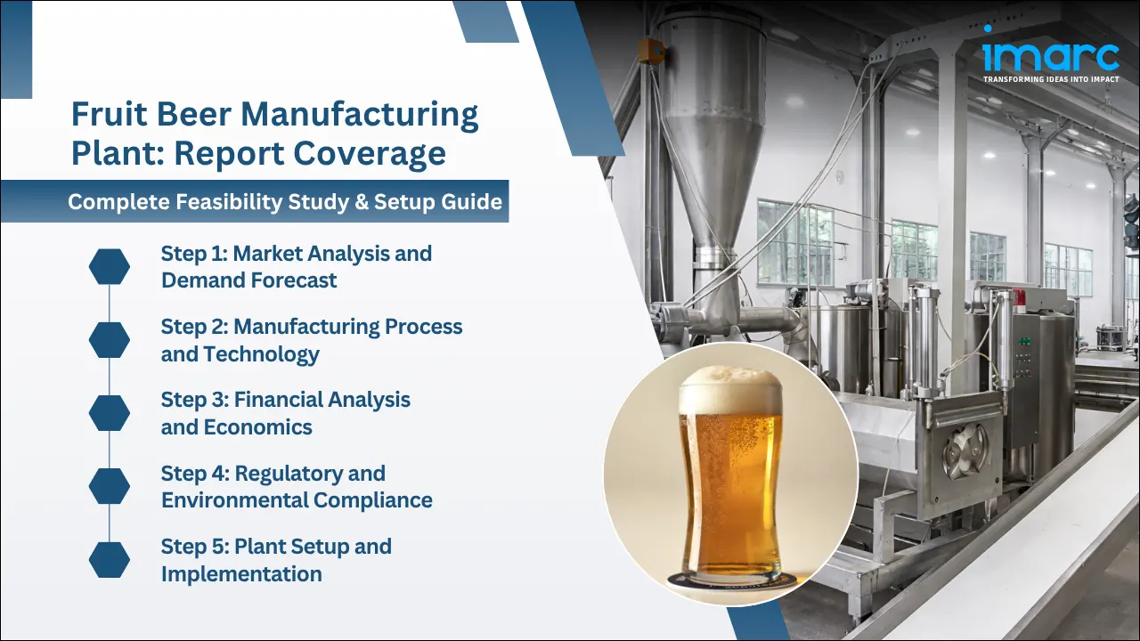 Fruit Beer Manufacturing Plant Project Report