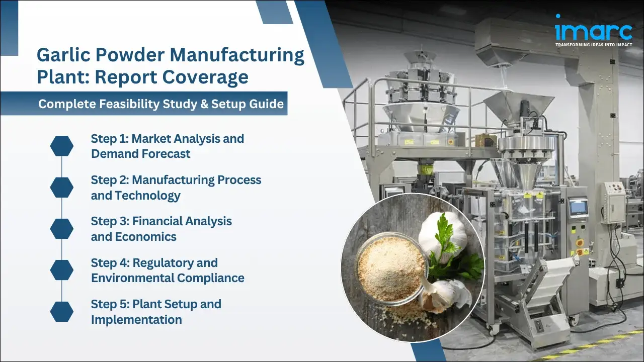 Garlic Powder Manufacturing Plant Project Report