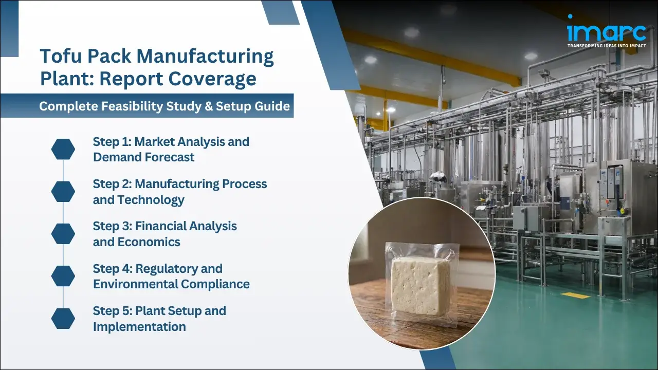 Tofu Pack Manufacturing Plant