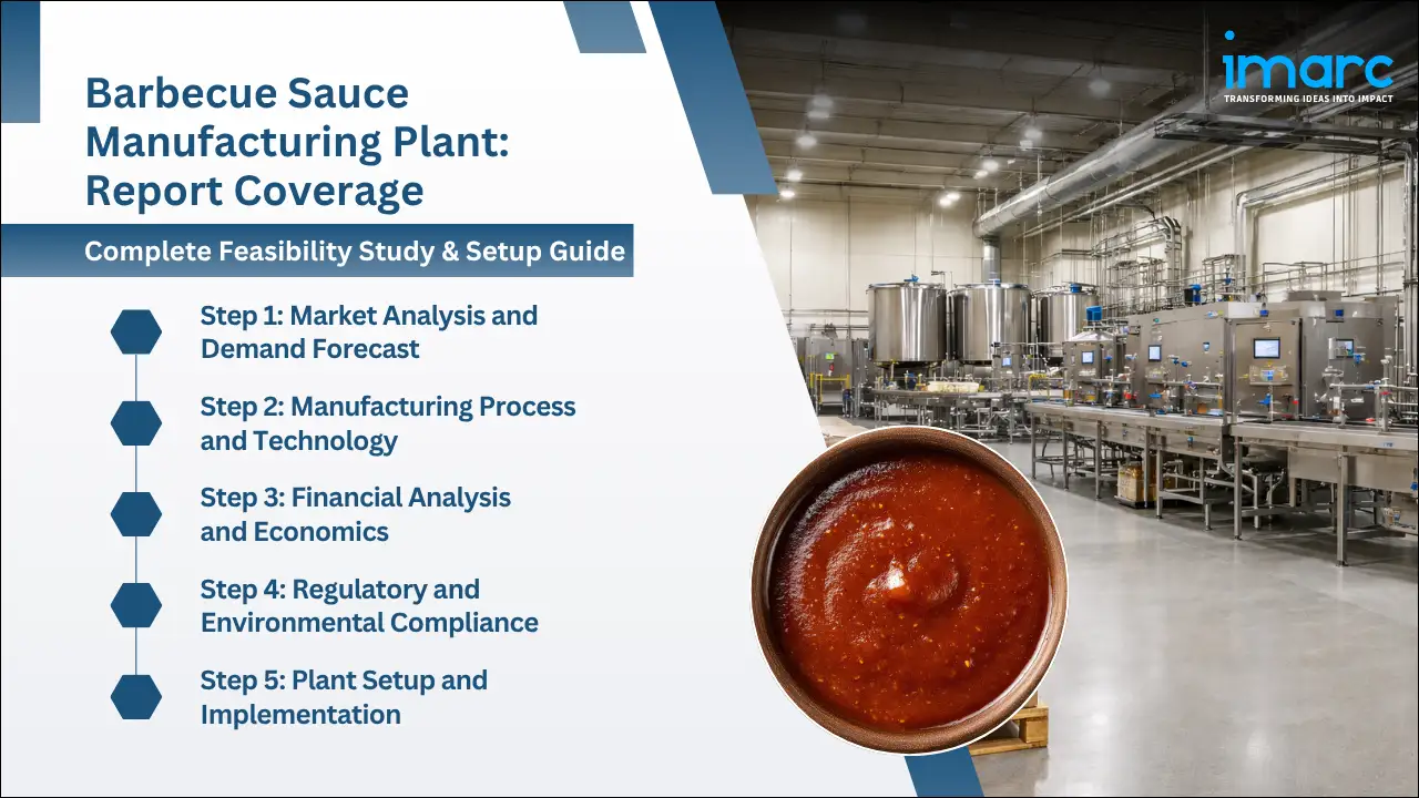 Barbecue Sauce Manufacturing Plant Project Report
