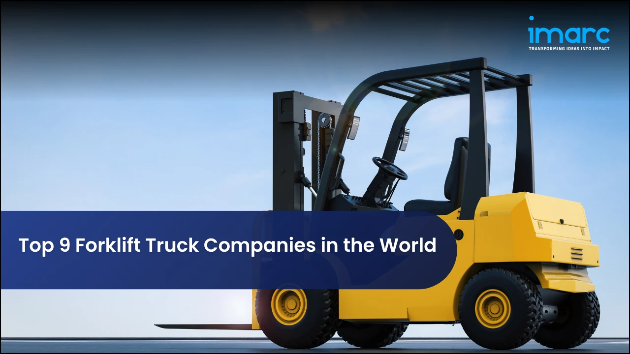 Top 9 Forklift Truck Companies in the World
