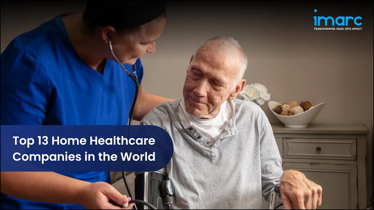 Top 13 Home Healthcare Companies in the World