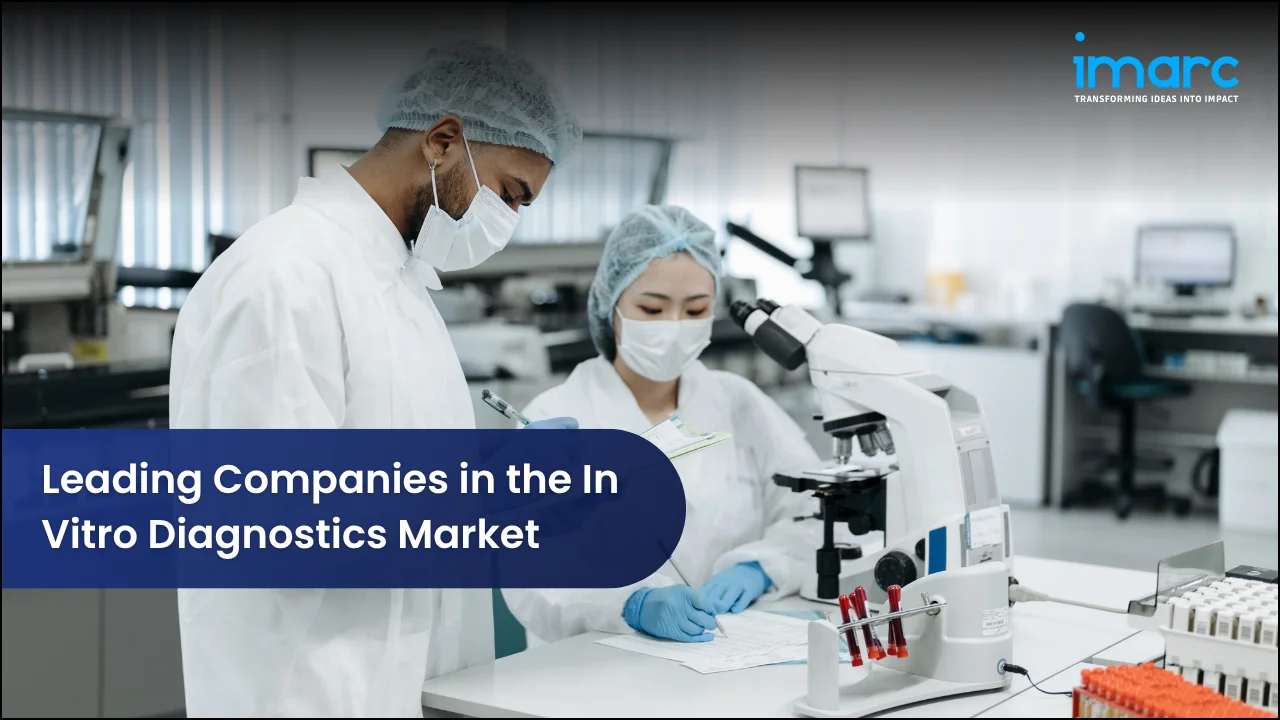 Leading Companies in the In Vitro Diagnostics Market