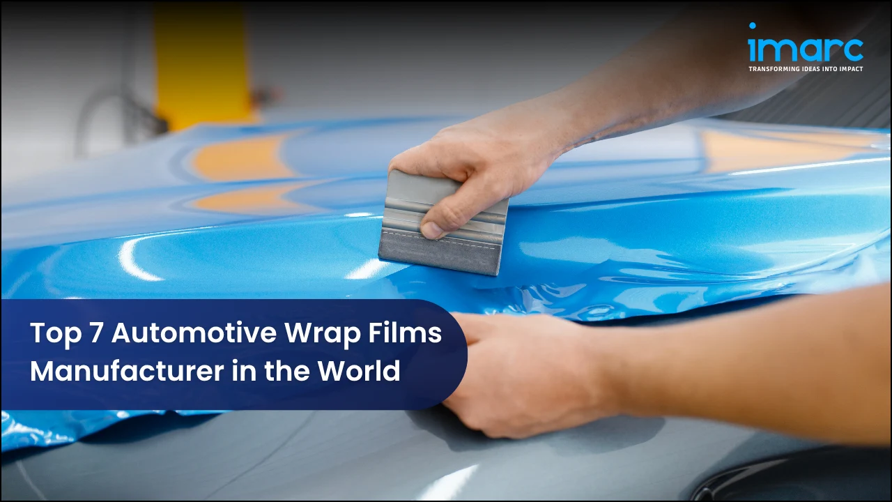 Top 7 Automotive Wrap Films Manufacturer in the World 