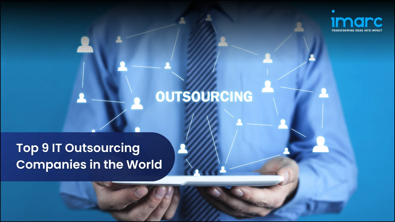 Top 9 IT Outsourcing Companies in the World 