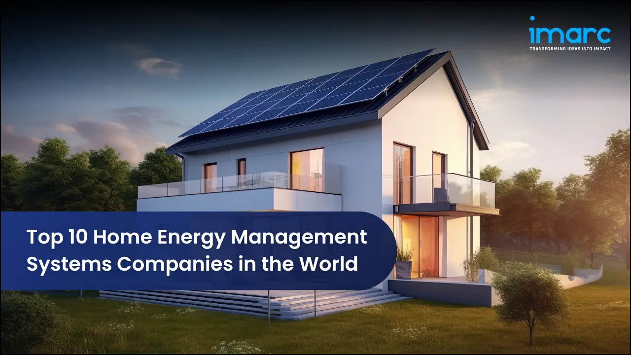 Top 10 Home Energy Management Systems Companies in the World