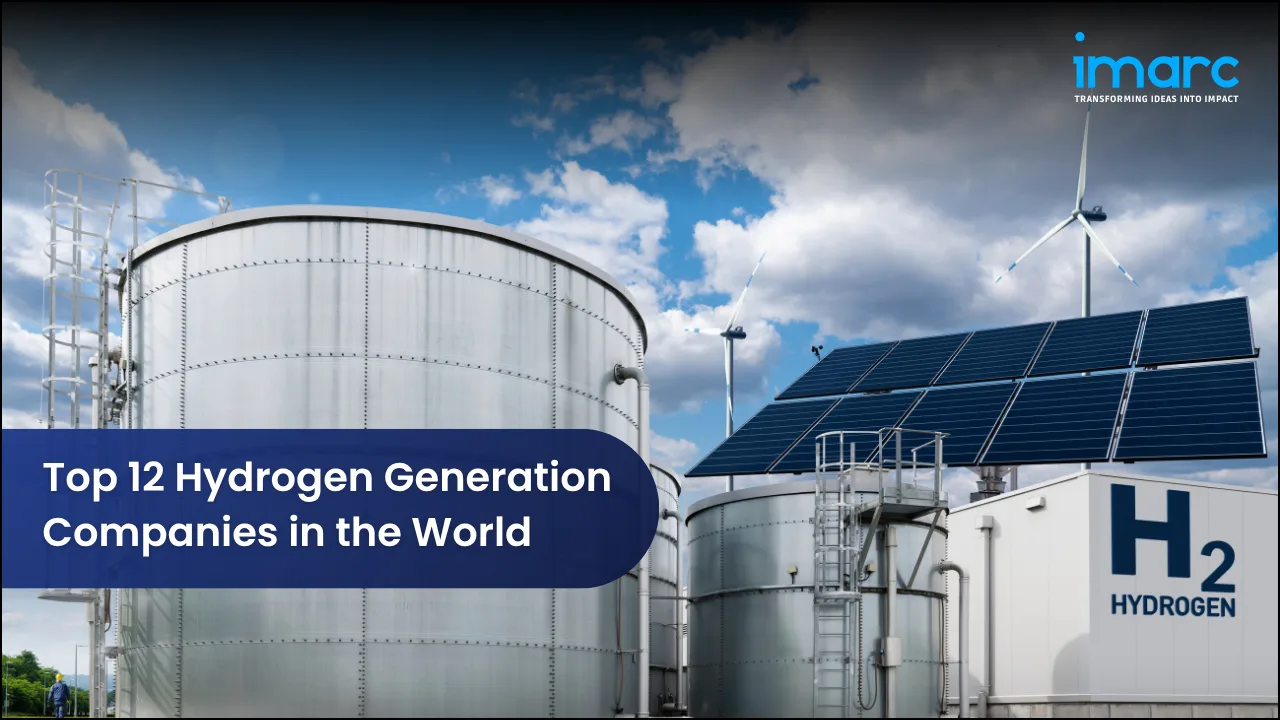 Top 12 Hydrogen Generation Companies in the World 