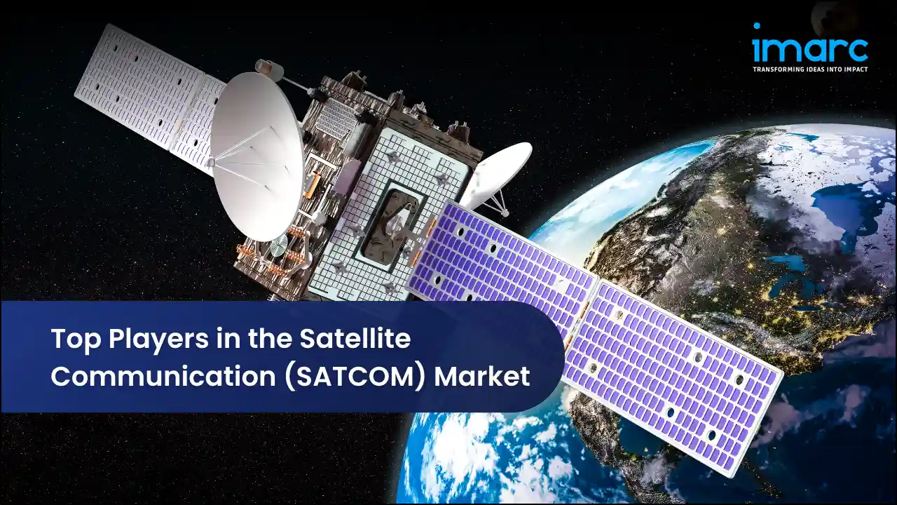 Top Players in the Satellite Communication (SATCOM) Market