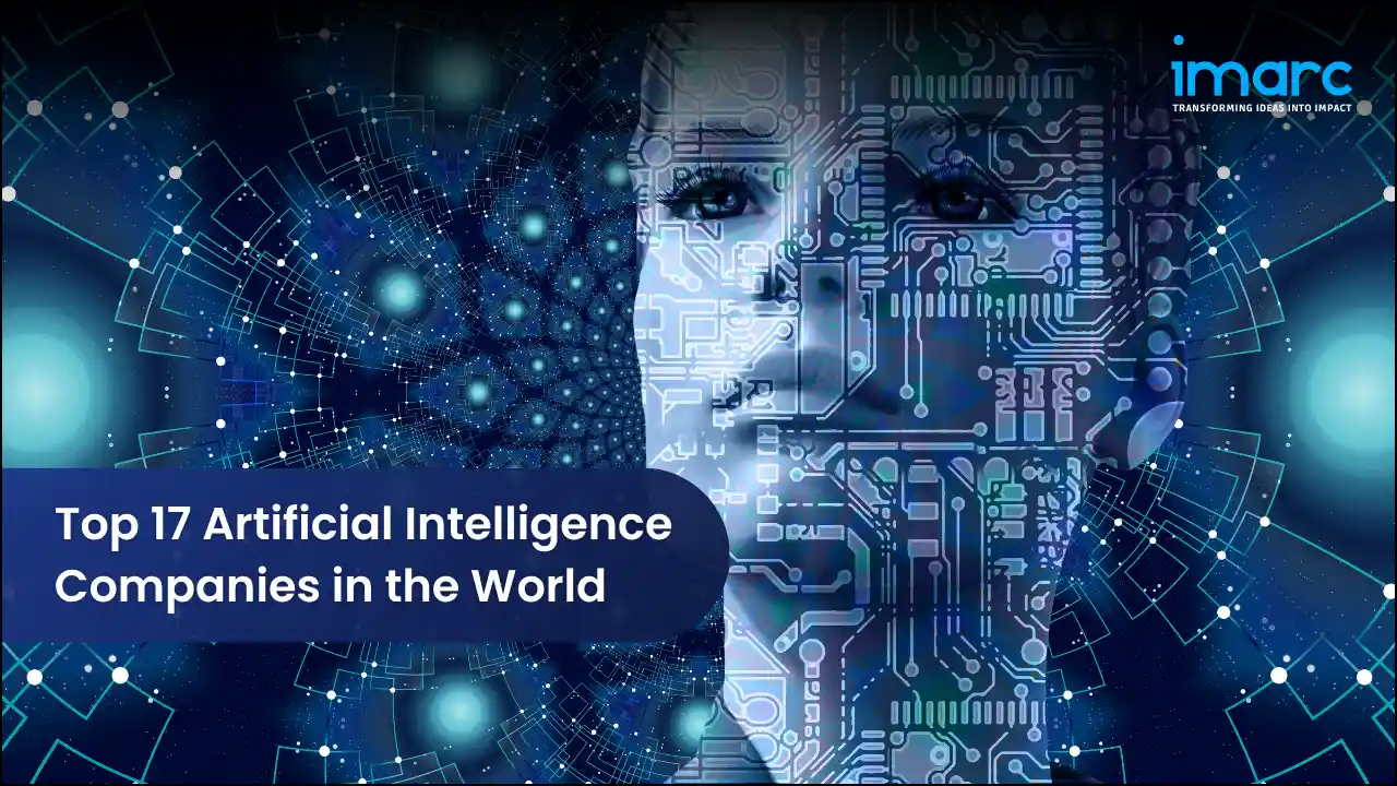Top 17 Artificial Intelligence Companies in the World