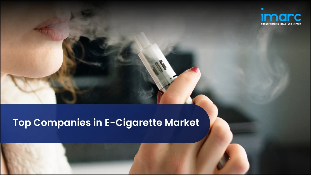 Top Companies in E-Cigarette Market