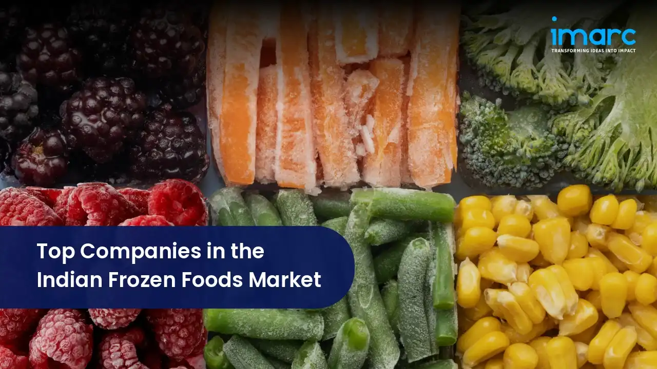 Top Companies in the Indian Frozen Foods Market