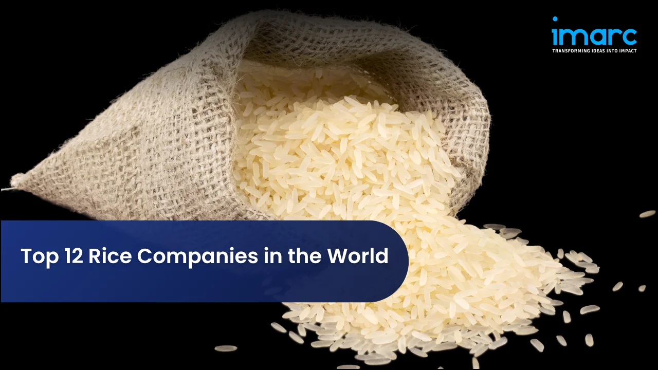 Top 12 Rice Companies in the World