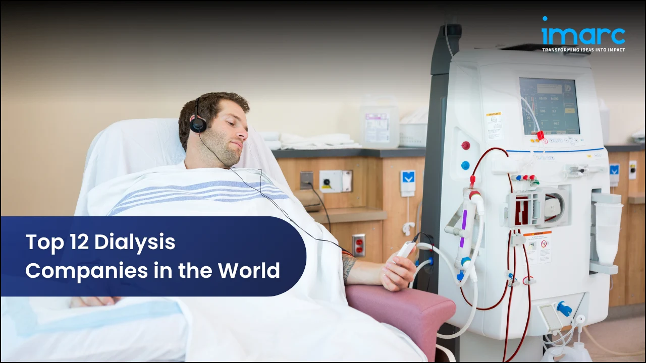 Top 12 Dialysis Companies in the World 